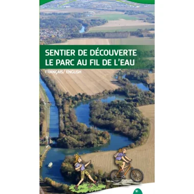Sentier de découverte “Le Parc au fil de l’eau”
