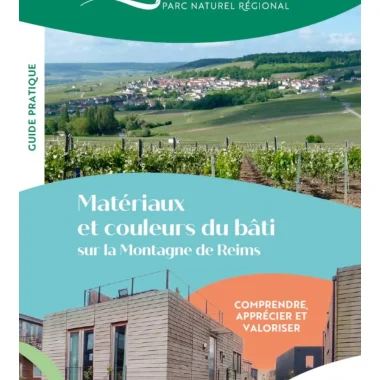 Guide « Matériaux et couleurs du bâti sur la Montagne de Reims »